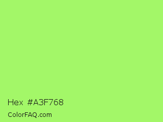 Hex #a3f768 Color Image