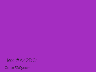 Hex #a42dc1 Color Image