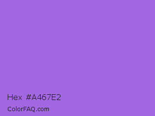 Hex #a467e2 Color Image