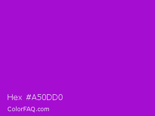 Hex #a50dd0 Color Image