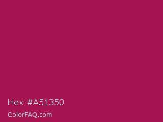 Hex #a51350 Color Image
