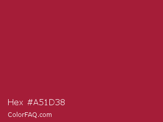 Hex #a51d38 Color Image