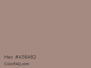 Hex #a58a82 Color Image