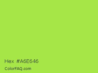 Hex #a6e646 Color Image