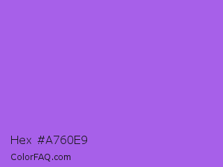 Hex #a760e9 Color Image
