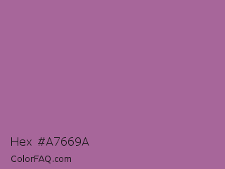 Hex #a7669a Color Image