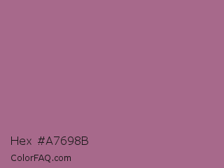 Hex #a7698b Color Image
