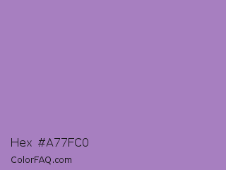 Hex #a77fc0 Color Image