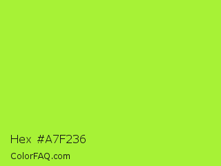 Hex #a7f236 Color Image