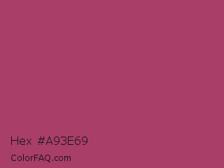 Hex #a93e69 Color Image