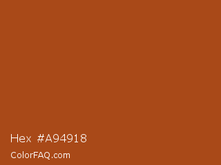 Hex #a94918 Color Image