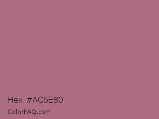 Hex #ac6e80 Color Image