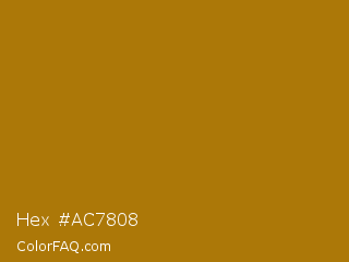Hex #ac7808 Color Image