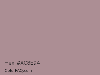Hex #ac8e94 Color Image