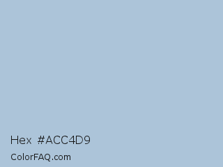 Hex #acc4d9 Color Image