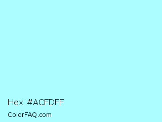 Hex #acfdff Color Image