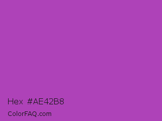 Hex #ae42b8 Color Image