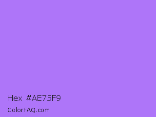 Hex #ae75f9 Color Image