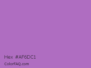 Hex #af6dc1 Color Image