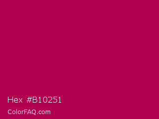 Hex #b10251 Color Image