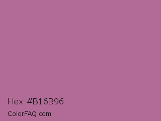 Hex #b16b96 Color Image