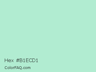 Hex #b1ecd1 Color Image