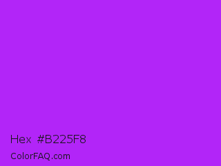 Hex #b225f8 Color Image