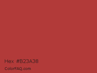 Hex #b23a38 Color Image