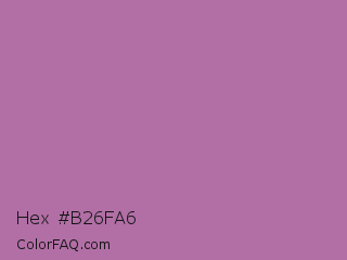 Hex #b26fa6 Color Image