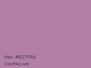 Hex #b27fa6 Color Image