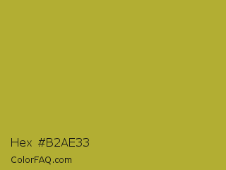 Hex #b2ae33 Color Image