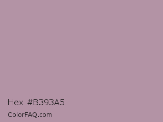 Hex #b393a5 Color Image