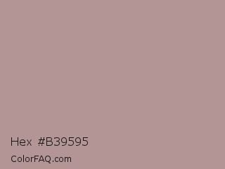 Hex #b39595 Color Image