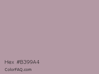Hex #b399a4 Color Image