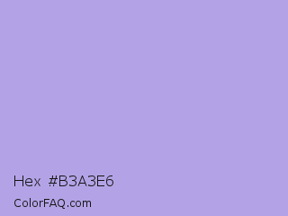 Hex #b3a3e6 Color Image