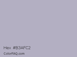 Hex #b3afc2 Color Image