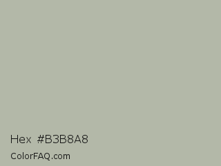 Hex #b3b8a8 Color Image