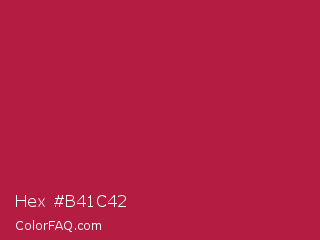 Hex #b41c42 Color Image