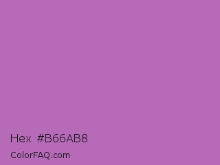 Hex #b66ab8 Color Image