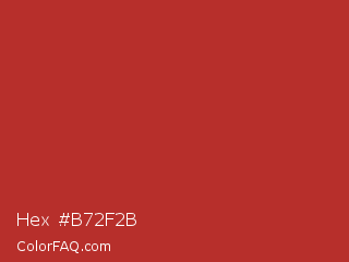 Hex #b72f2b Color Image