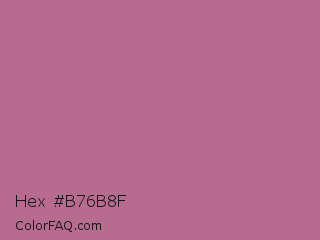 Hex #b76b8f Color Image