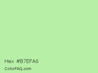 Hex #b7efa6 Color Image