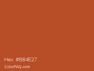 Hex #b84e27 Color Image