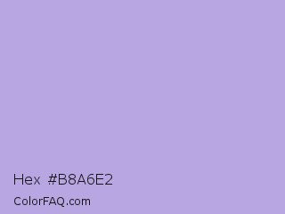 Hex #b8a6e2 Color Image