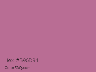 Hex #b96d94 Color Image