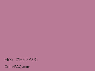Hex #b97a96 Color Image