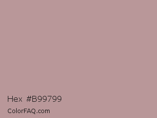 Hex #b99799 Color Image