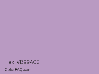 Hex #b99ac2 Color Image