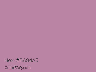 Hex #ba84a5 Color Image