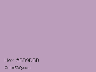 Hex #bb9dbb Color Image